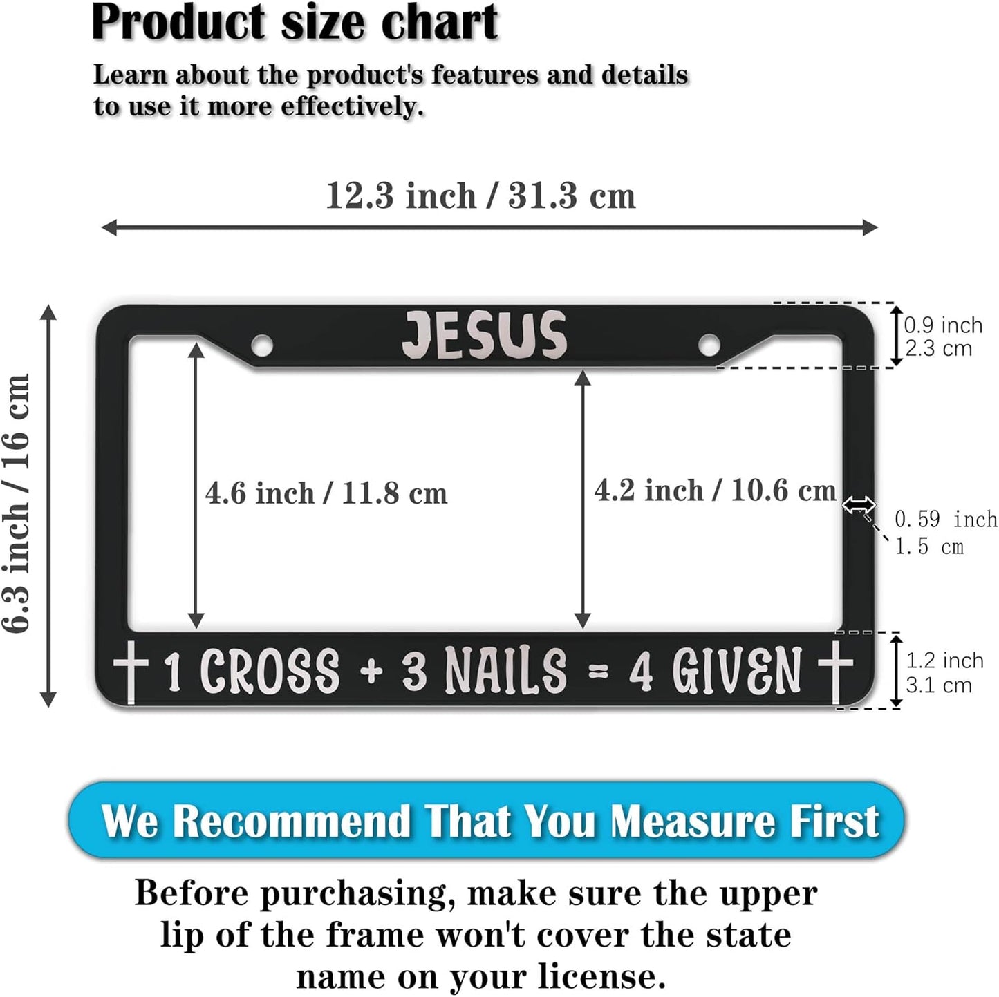 Fun License Plate Frame Cover Black and White License Plate Frames Jesus 1 Cross 3 Nails 4 Given Universal Aluminum Car Accessory 2 Pack with Screw Covers Set