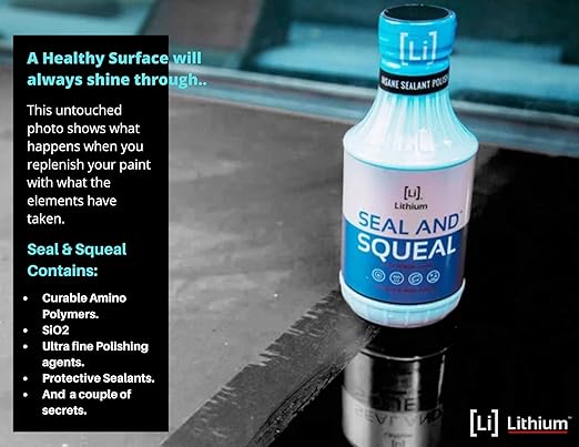 Lithium Seal and Squeal Car Paint Restorer, Polish and Sealant for Incredible Shine - Curable Amino Functional Polymers Fused with Si02 Ceramic Nano Technology - Lasts for up to 12 Months (16 oz)