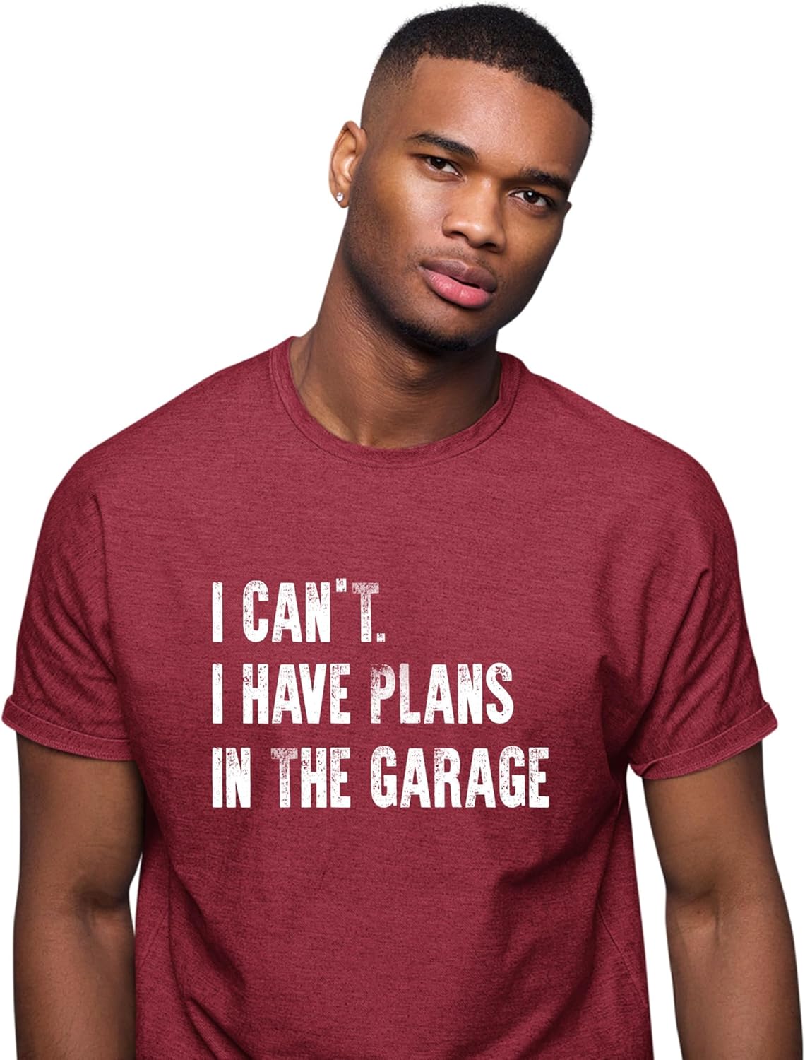 Go All Out Adult I Can't I Have Plans in The Garage Funny Dad Gift Deluxe Soft T-Shirt