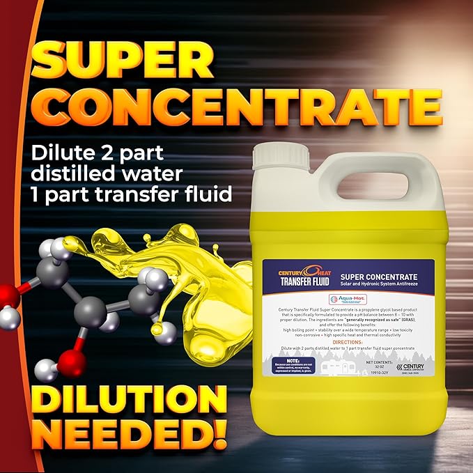 Century Heat Transfer Fluid - Non-Corrosive, Non-Toxic Propylene Glycol RV Antifreeze for Heating Systems | Concentrated (Requires Dilution) | Recommended by Aqua-Hot, Oasis & Timberline - Yellow 32oz